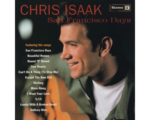 Chris Isaak - San Francisco Days