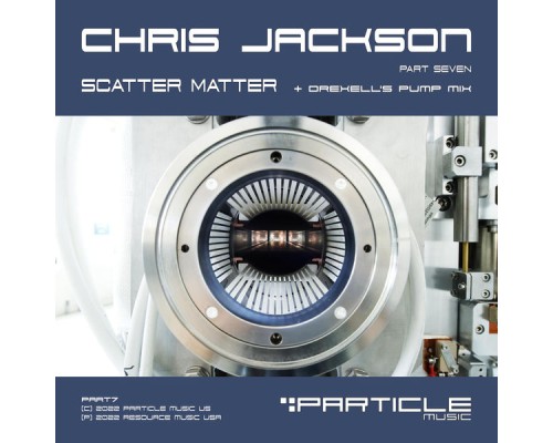 Chris Jackson - Scatter Matter