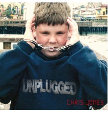 Chris Jones - Unplugged