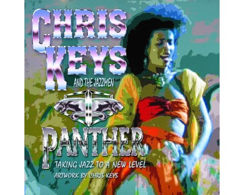 Chris Keys & The Jazzmen - Panther