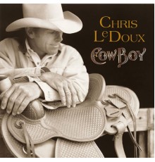 Chris LeDoux - Cowboy