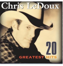 Chris LeDoux - 20 Greatest Hits