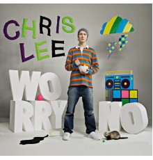 Chris Lie - Worry No