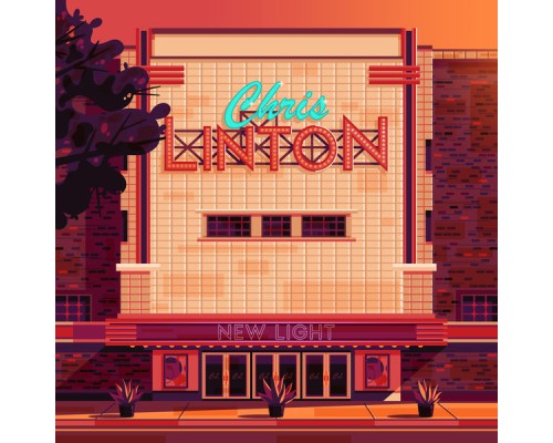 Chris Linton - New Light EP