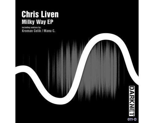 Chris Liven - Milky Way EP