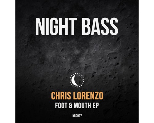 Chris Lorenzo - Foot & Mouth