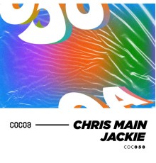 Chris Main - Jackie (Original Mix)