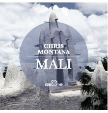 Chris Montana - Mali