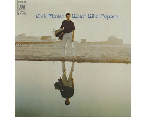 Chris Montez - Watch What Happens