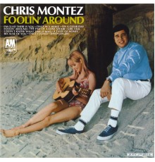 Chris Montez - Foolin' Around