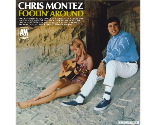 Chris Montez - Foolin' Around