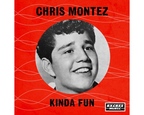 Chris Montez - Kinda Fun