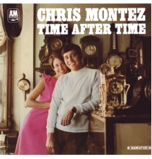 Chris Montez - Time After Time