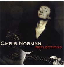 Chris Norman - Reflections