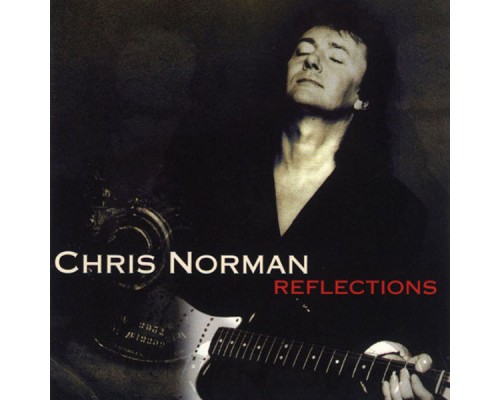 Chris Norman - Reflections