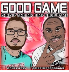 Chris P - Good Game