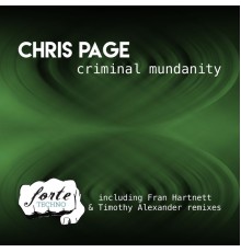 Chris Page - Criminal Mundanity