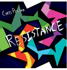 Chris Poland - Resistance