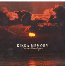 Chris Ruediger - Kinda Memory