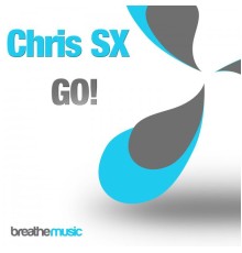 Chris SX - Go!