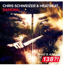 Chris Schweizer & Heatbeat - Samurai