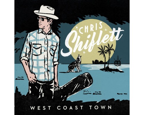 Chris Shiflett - West Coast Town