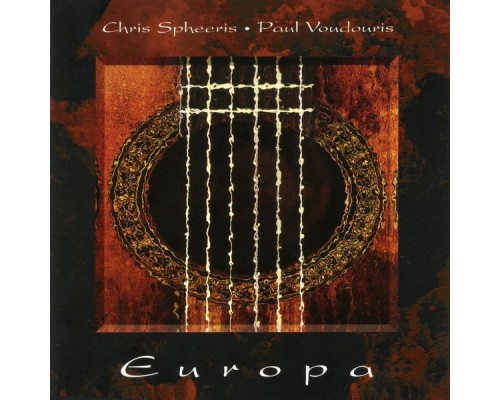 Chris Spheeris & Paul Voudouris - Europa