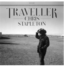 Chris Stapleton - Traveller