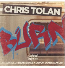 Chris Tolan - Burn EP