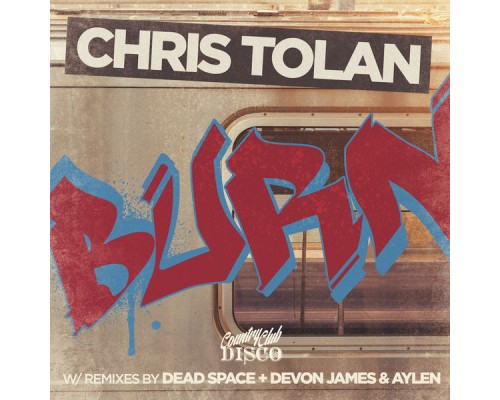 Chris Tolan - Burn EP