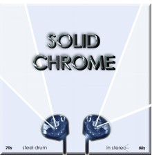 Chris Wabich - Solid Chrome