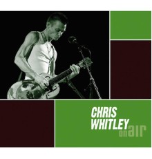 Chris Whitley - On Air  (Live)