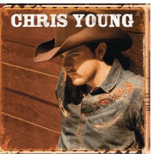 Chris Young - Chris Young