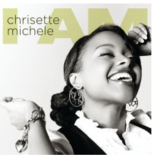 Chrisette Michele - I Am