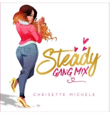 Chrisette Michele - Steady Gang