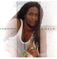 Chrisinti - Again