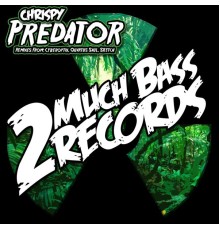 Chrispy - Predator