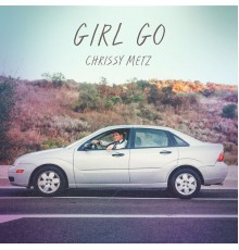 Chrissy Metz - Girl Go