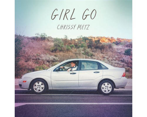 Chrissy Metz - Girl Go