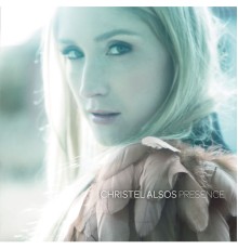 Christel Alsos - Presence