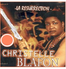 Christelle Blafon - La resurrection