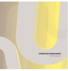 Christian Burkhardt - Offenbach (Original Mix)