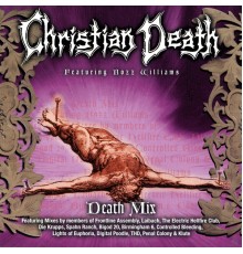 Christian Death - Death Mix