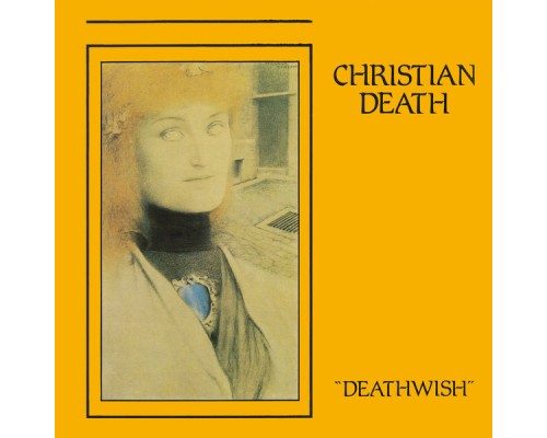 Christian Death - Deathwish