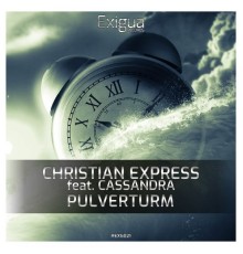 Christian Express feat. Cassandra - Pulverturm