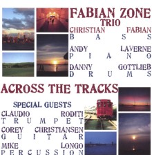 Christian Fabian - Accross The Tracks