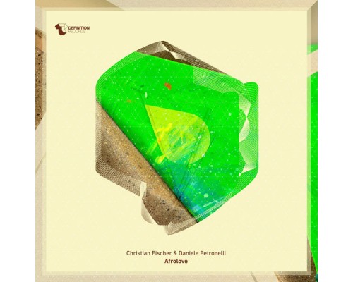 Christian Fischer & Daniele Petronelli - Afrolove