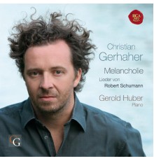 Christian Gerhaher - Schumann: Lieder