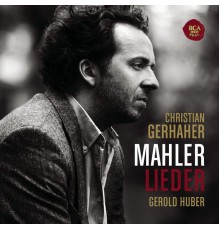 Christian Gerhaher - Mahler: Lieder