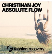 Christian Joy - Absolute Flow